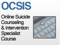 Online Counseling and Suicide Intervention Specialist (OCSIS)